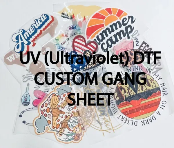 UV DTF Gangheet: Tips for Flawless Custom Prints